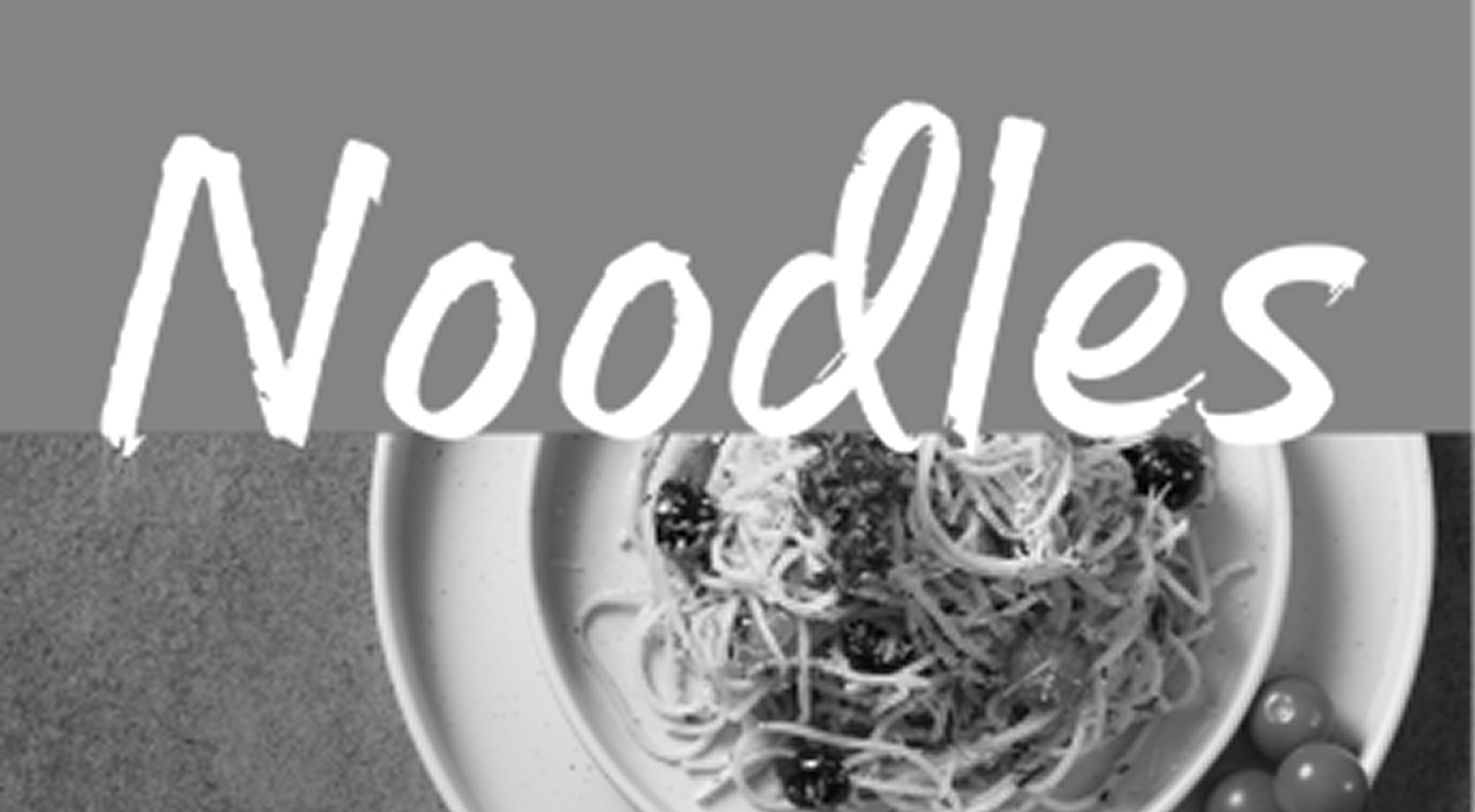 Noodles